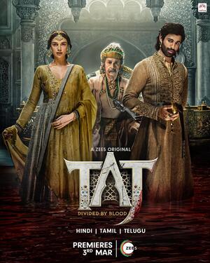 Taj Divided by Blood 2023 Season 1 Hindi Movie
